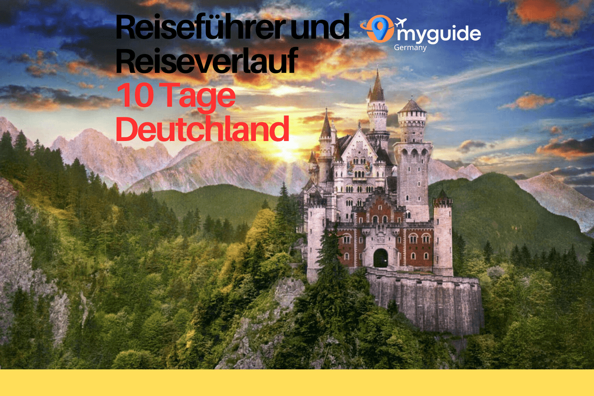 10 Tage Reiseführer Deutschland
