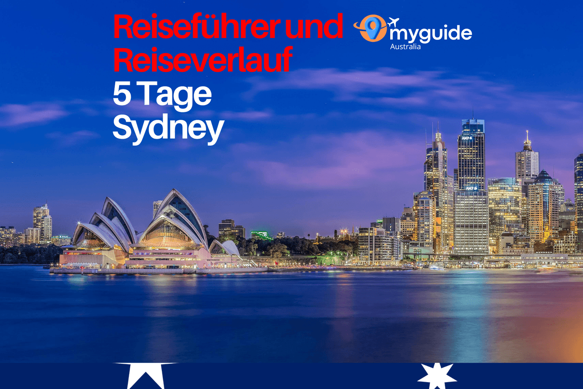 5 Tage Reiseführer Sydney
