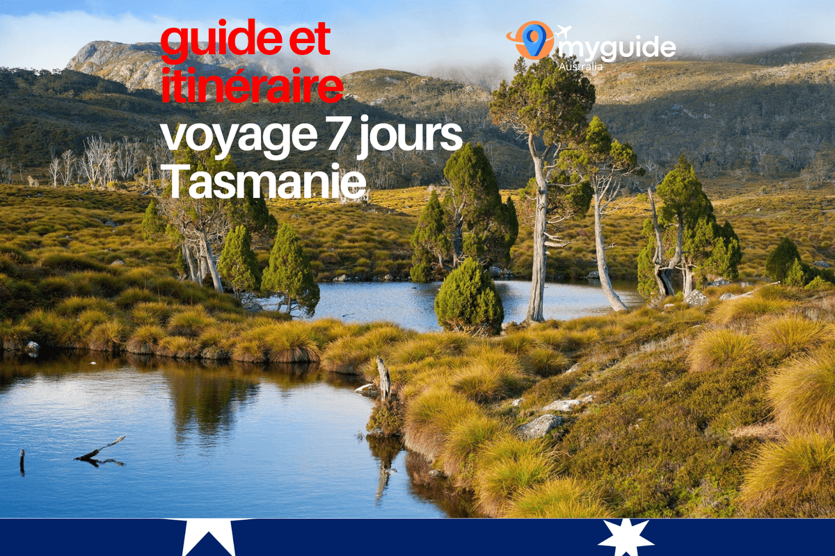 Guide 7 jours Tasmanie