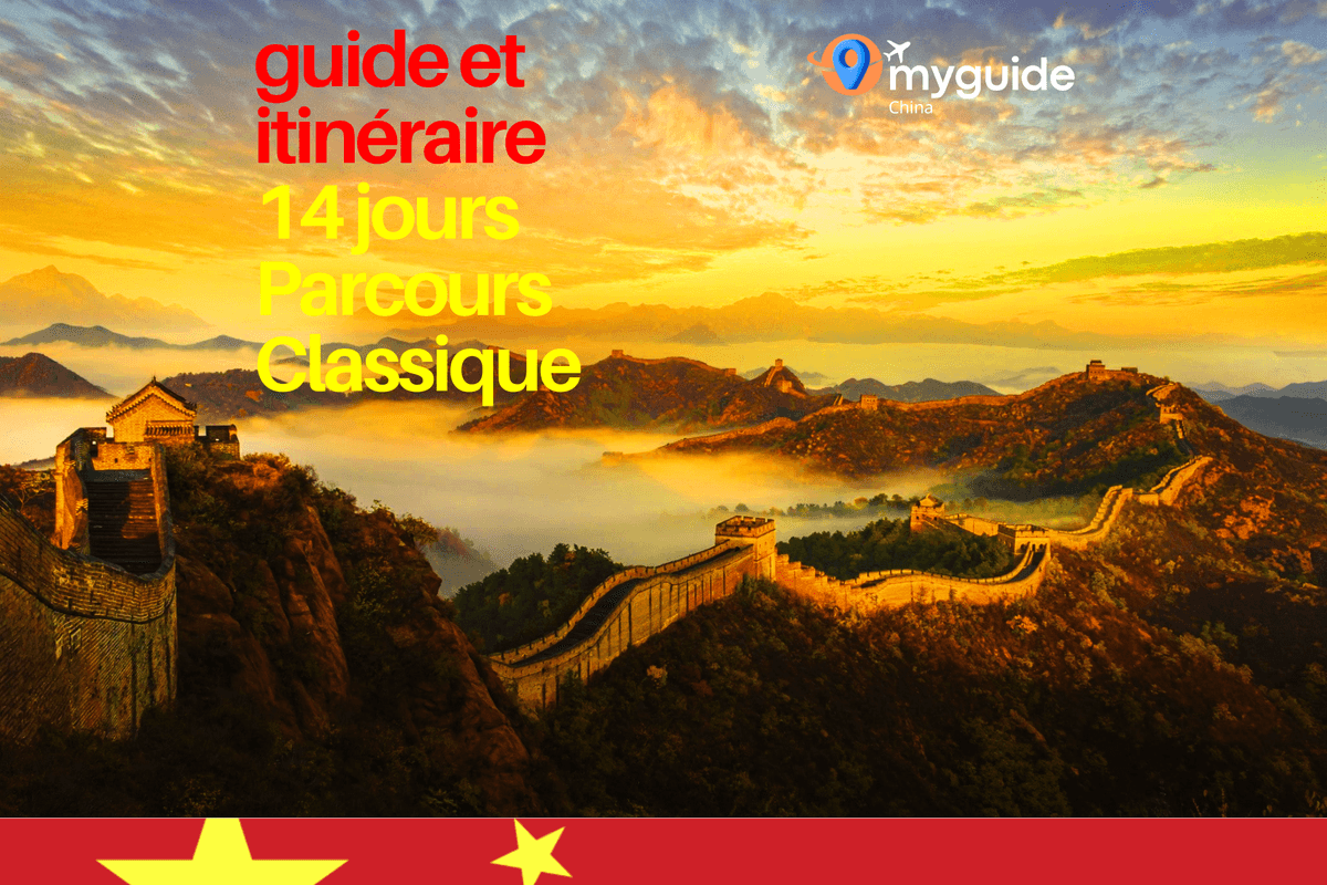 Guide 14 jours Chine Classique