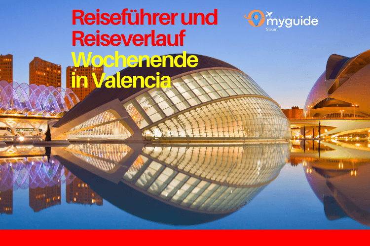 Valencia Wochenende
