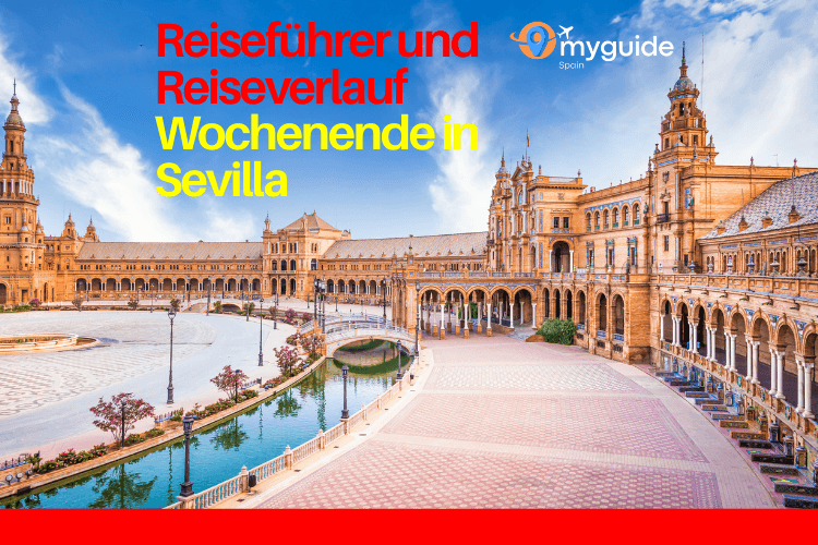 Sevilla Wochenende