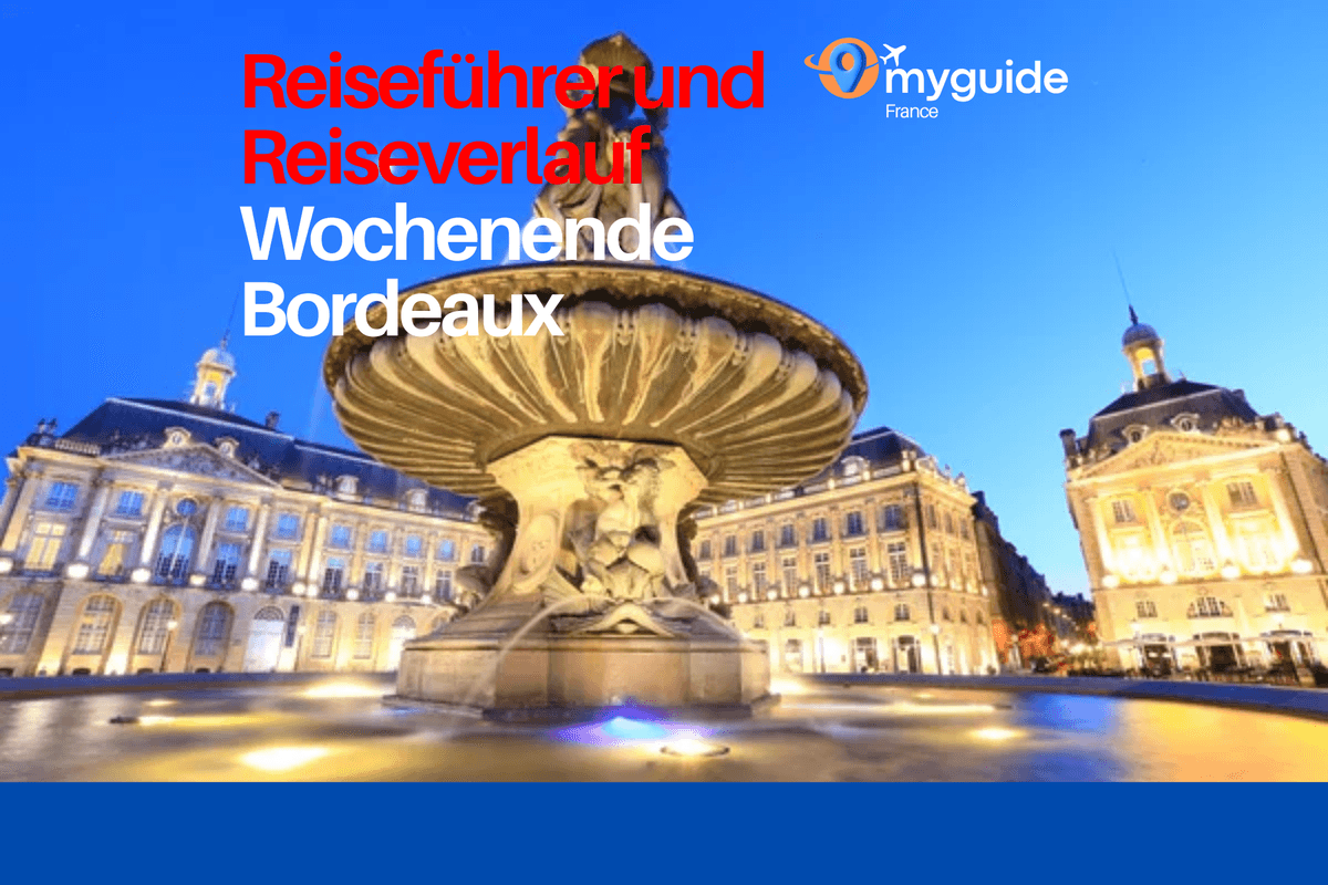 Bordeaux Wochenende