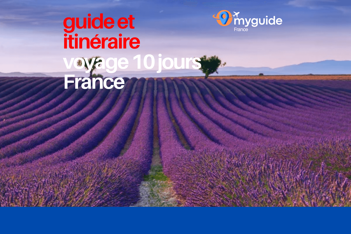 Guide 10 jours France