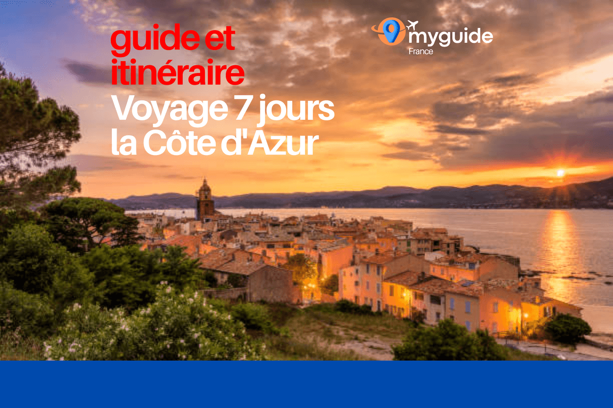 Guide 7 jours Côte d'Azur