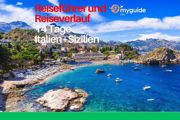 14 Tage Reiseführer Italien + Sizilien