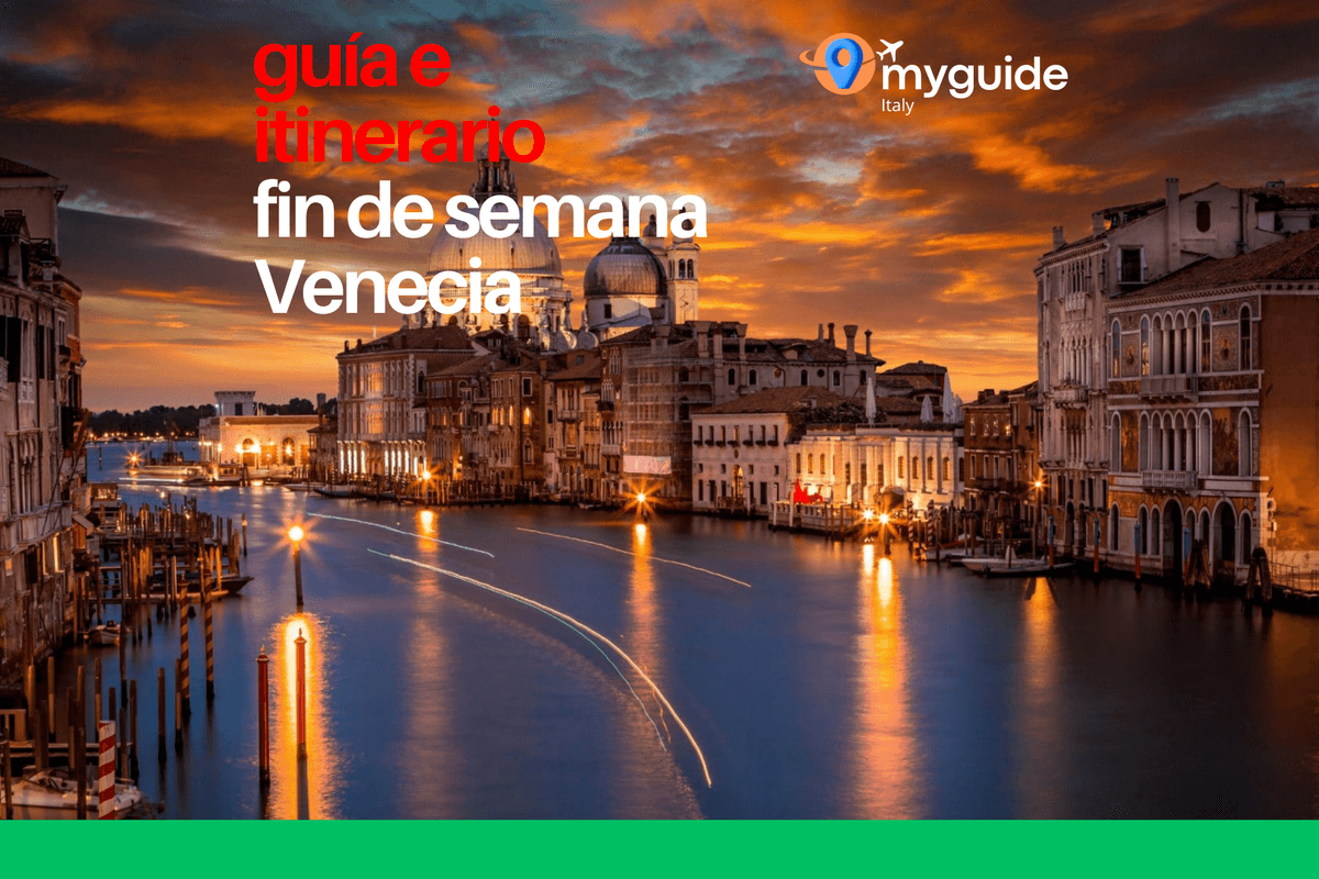 Fin de semana Venecia