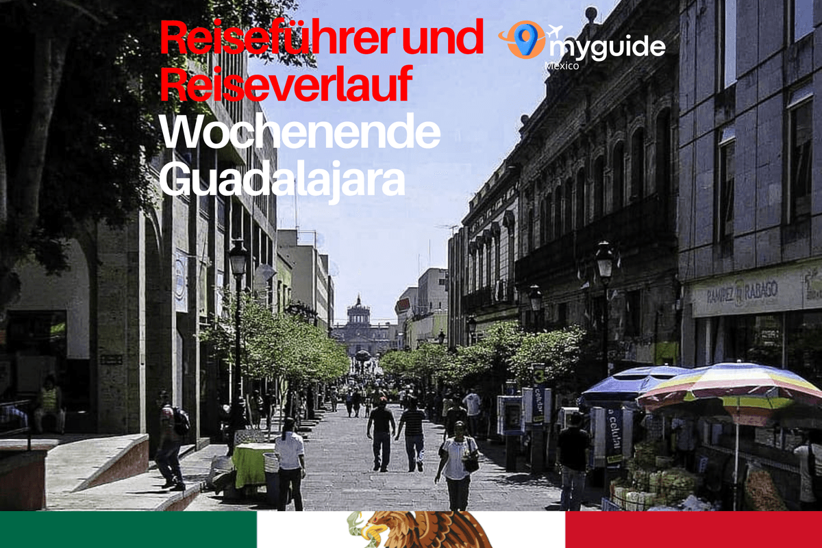 Guadalajara Wochenende