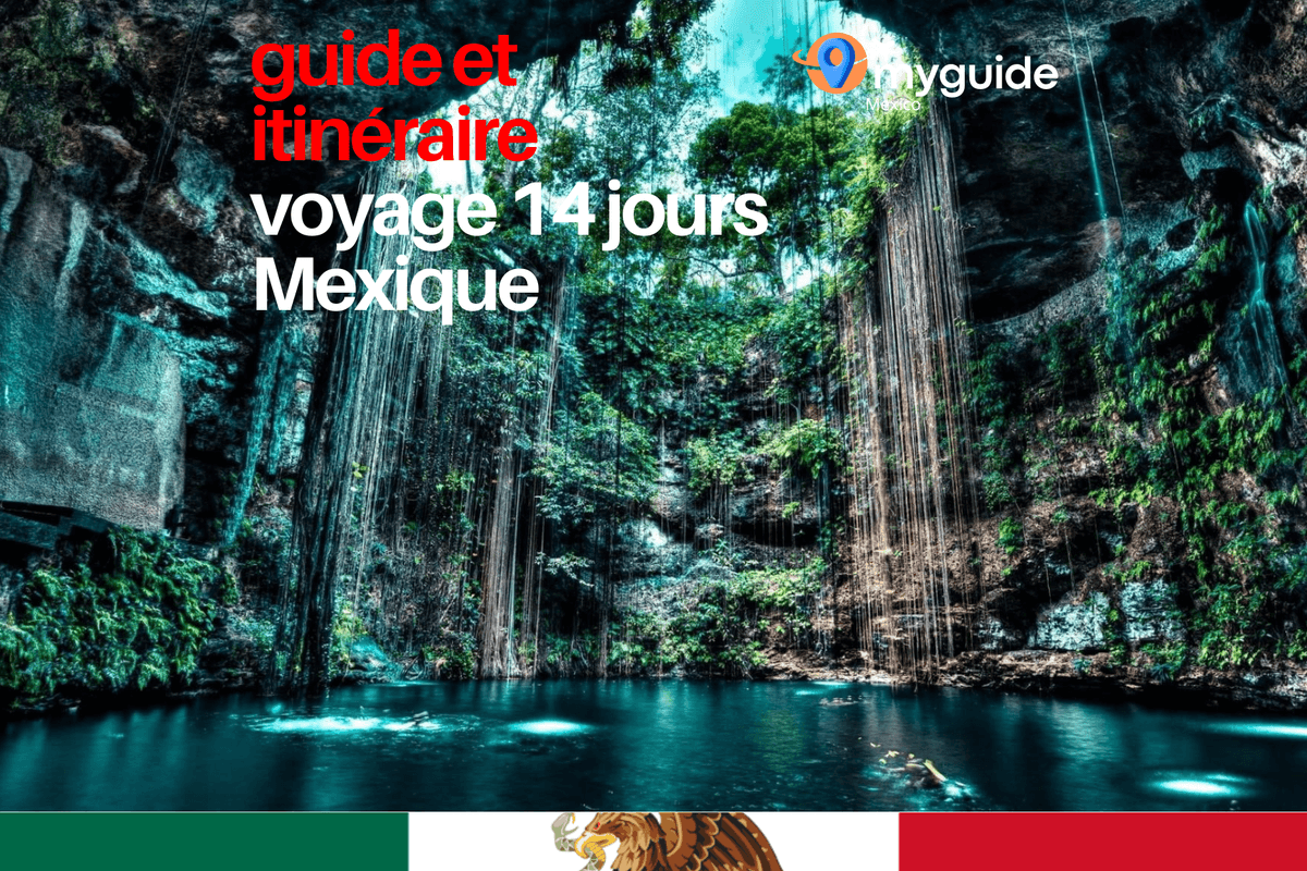 Guide 14 jours Mexique Complet