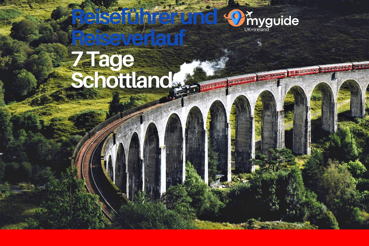 7 Tage Reiseführer Schottland
