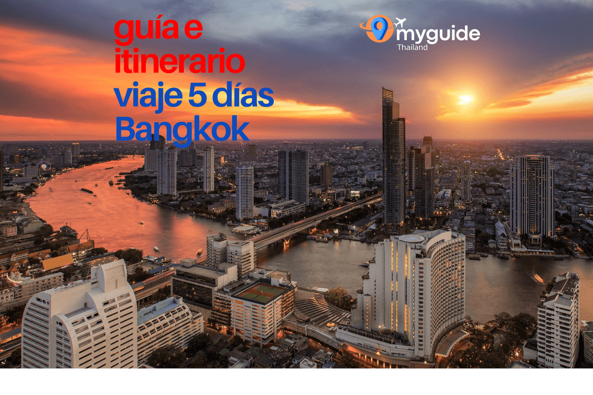Guía 5 días Bangkok