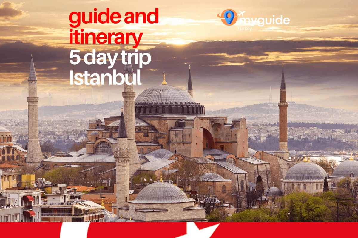 5 Days Guide Istanbul
