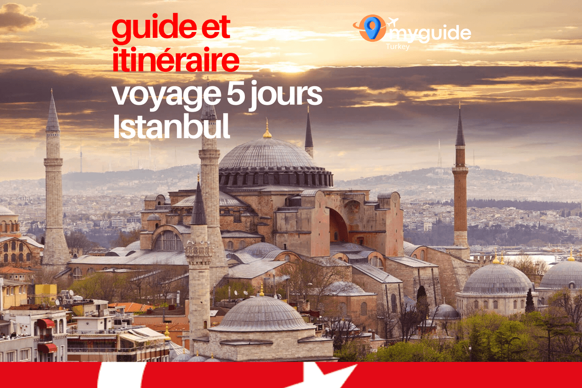 Guide 5 jours Istanbul