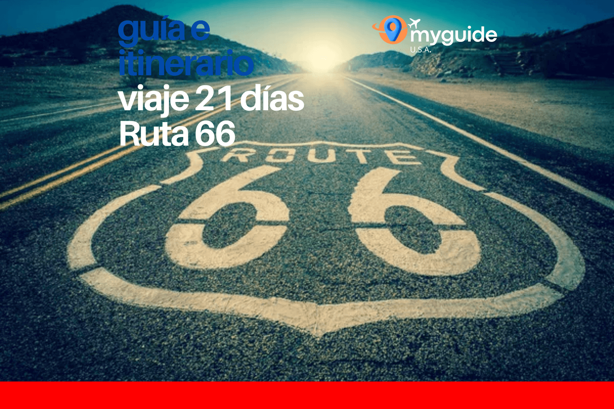 Guía 21 días Ruta 66