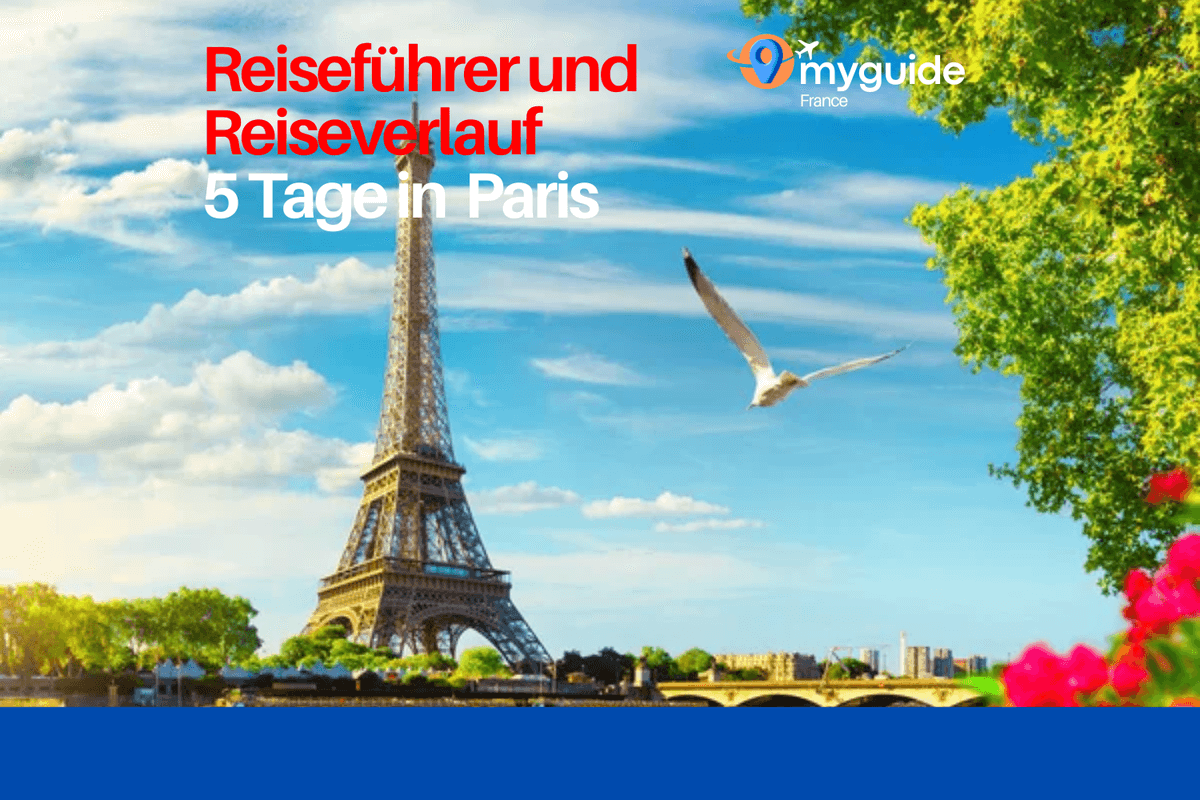 5 Tage Paris Reiseführer