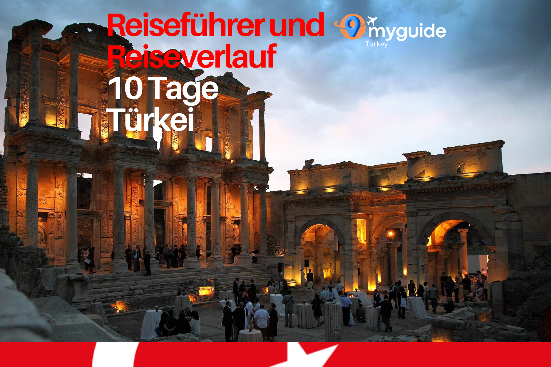 10 Tage Reiseführer Türkei